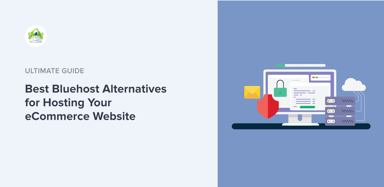 5 Great Bluehost Alternatives for Your eCommerce Business (2024)